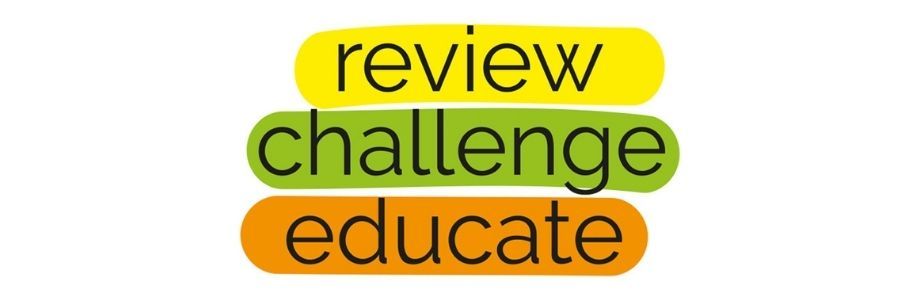 Review, Challenge, Educate