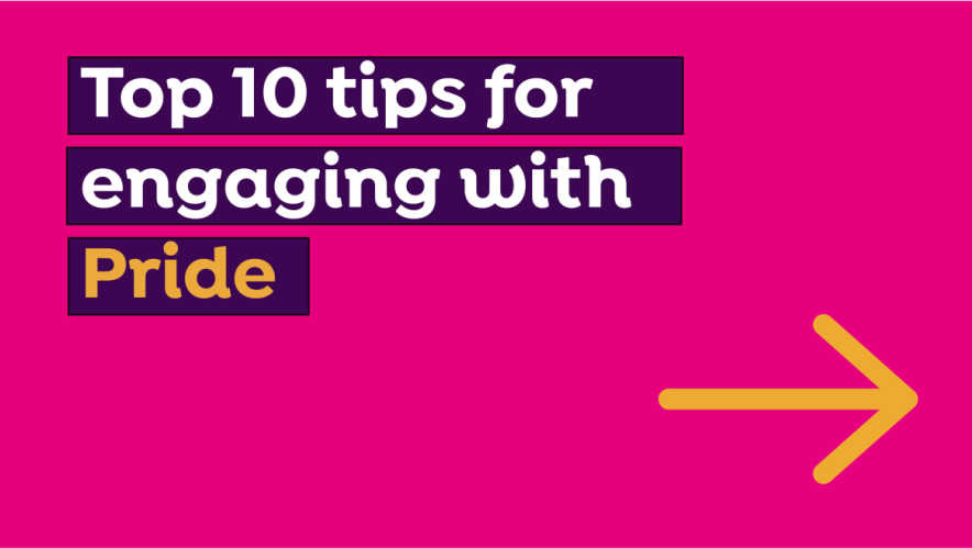 Graphic of Top 10 tips for engaging with Pride cover